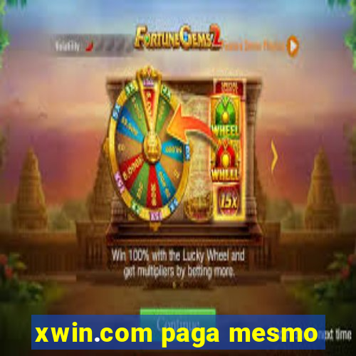 xwin.com paga mesmo